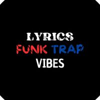 funktrap_vibes