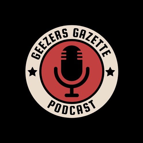@geezersgazettepodcast