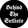 behindthesetlists